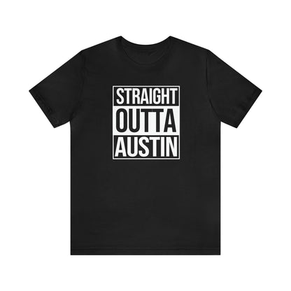 Straight Outta Austin