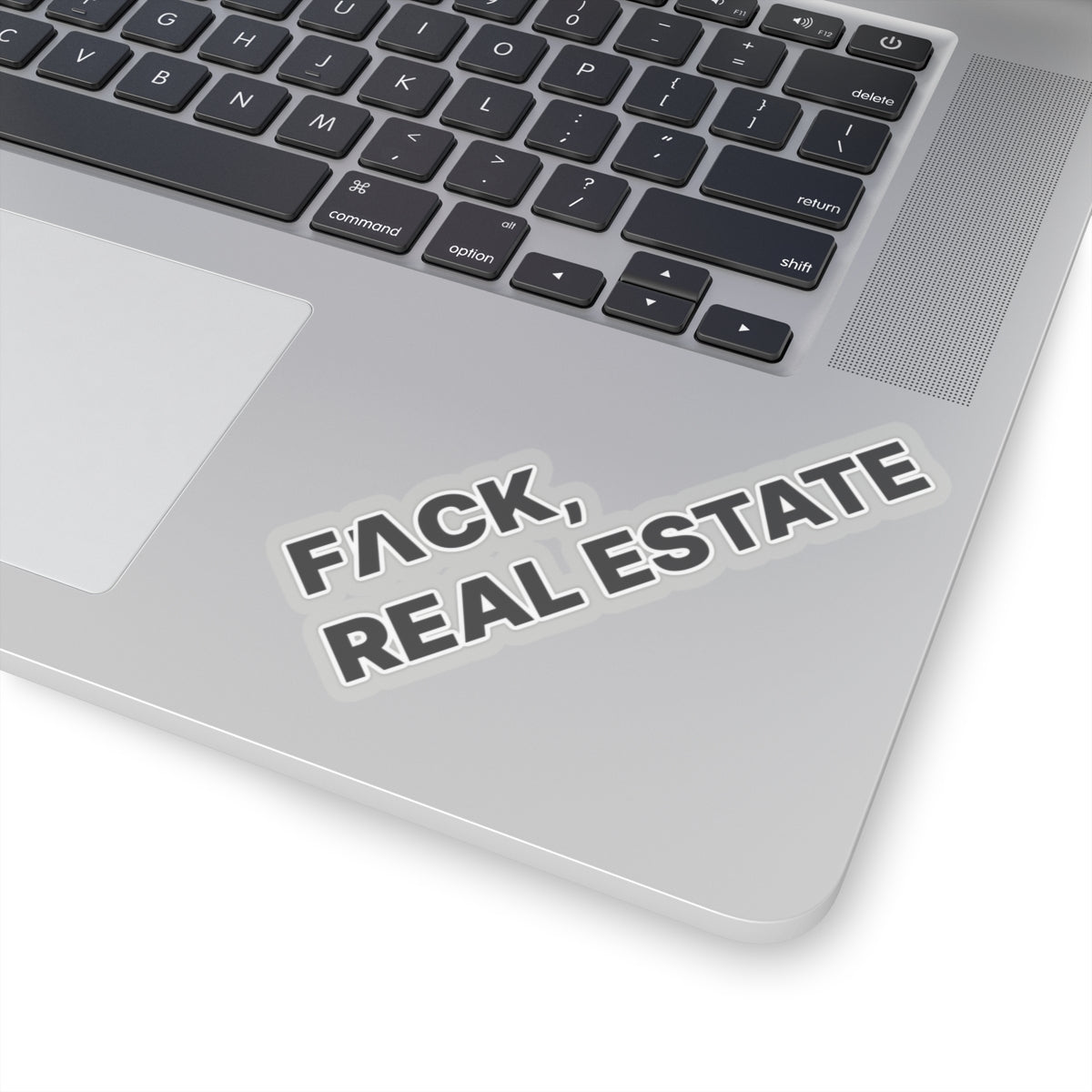 FACK Real Estate Sticker