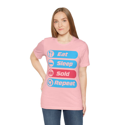 Eat Sleep Sold Repeat Unisex Jersey Short Sleeve Tee