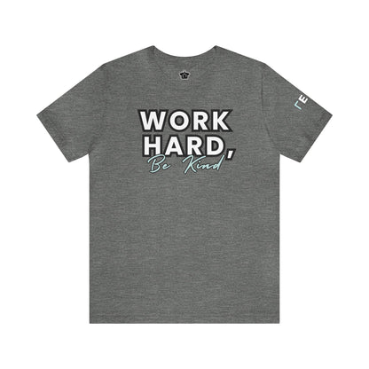 Work Hard Be Kind Modern Mint - Unofficial