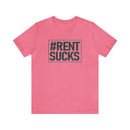 Hashtag Rent Sucks