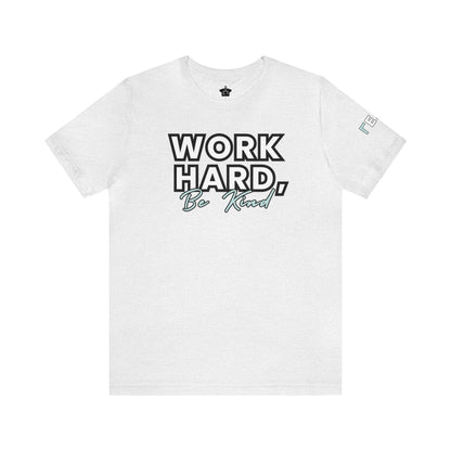 Work Hard Be Kind Modern Mint - Unofficial