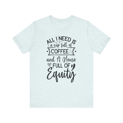 All I Need Is Equity