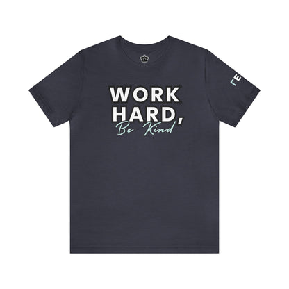 Work Hard Be Kind Modern Mint - Unofficial