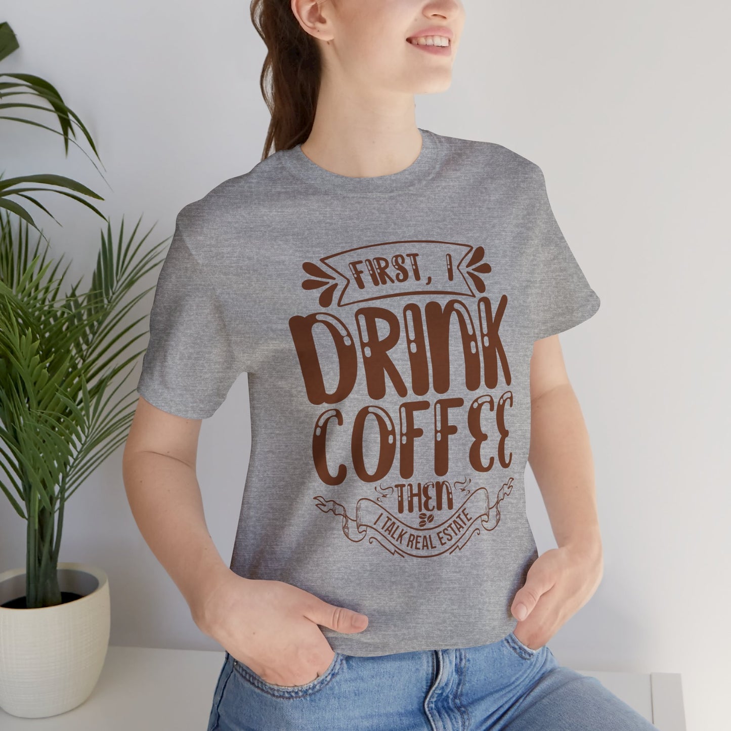 First I Drink Coffee