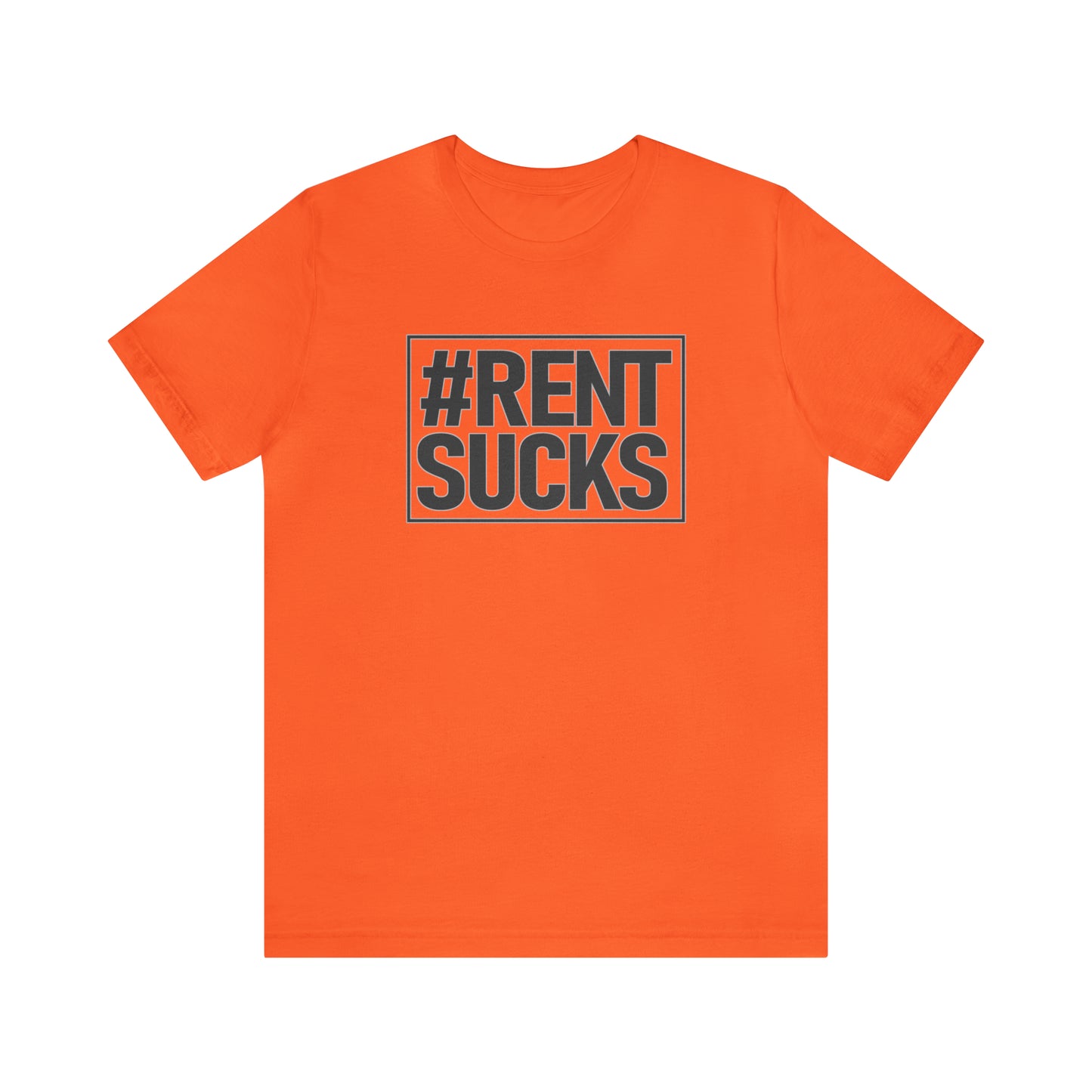 Hashtag Rent Sucks