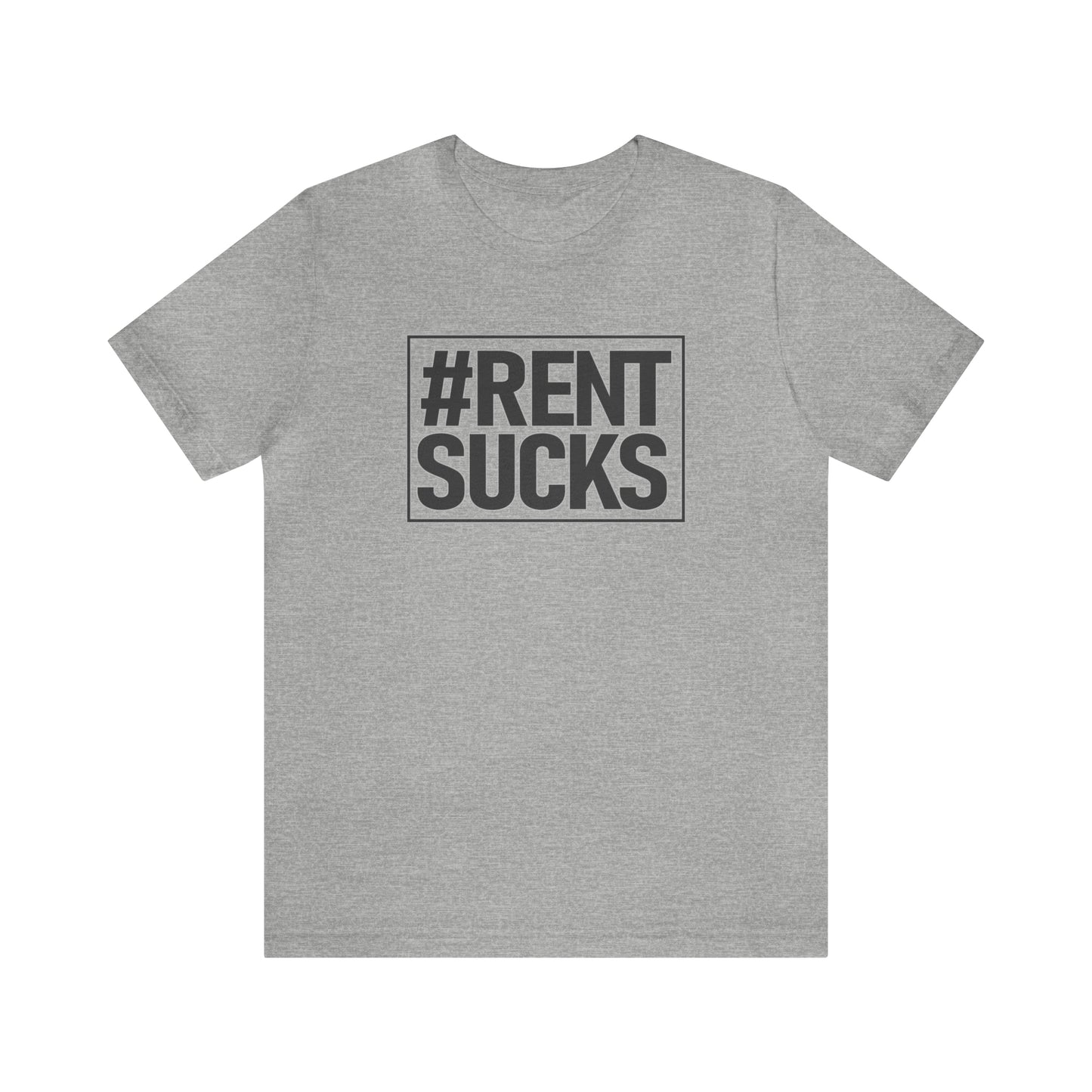 Hashtag Rent Sucks