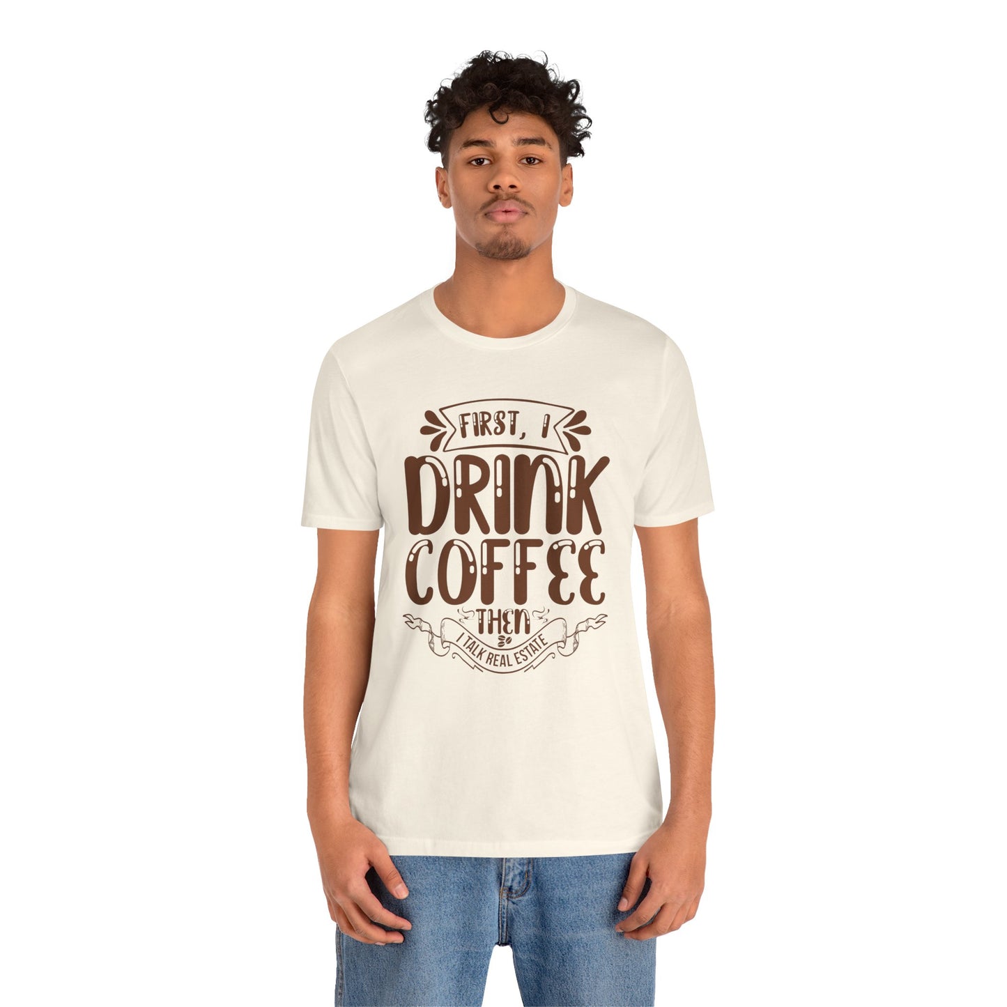 First I Drink Coffee