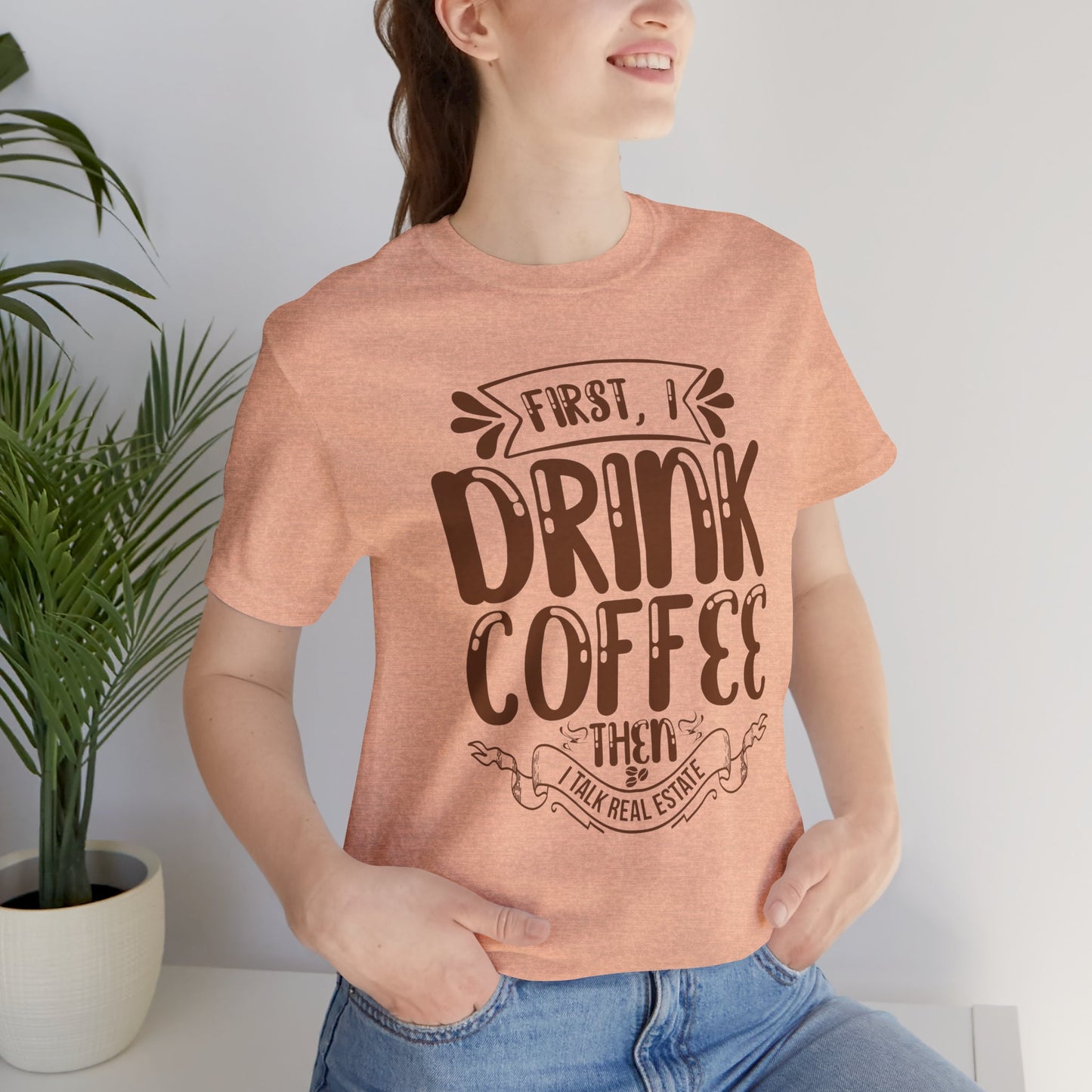 First I Drink Coffee