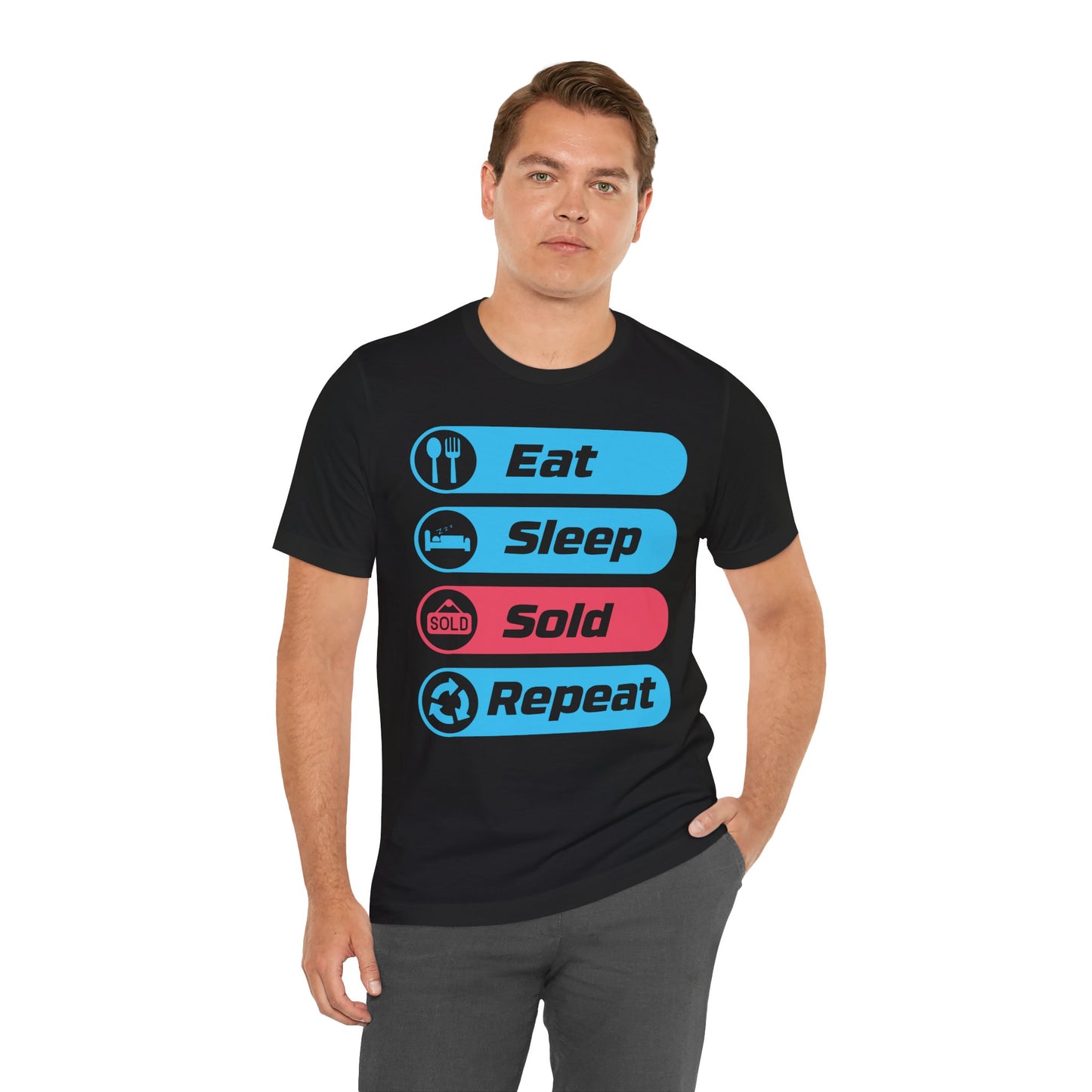 Eat Sleep Sold Repeat Unisex Jersey Short Sleeve Tee