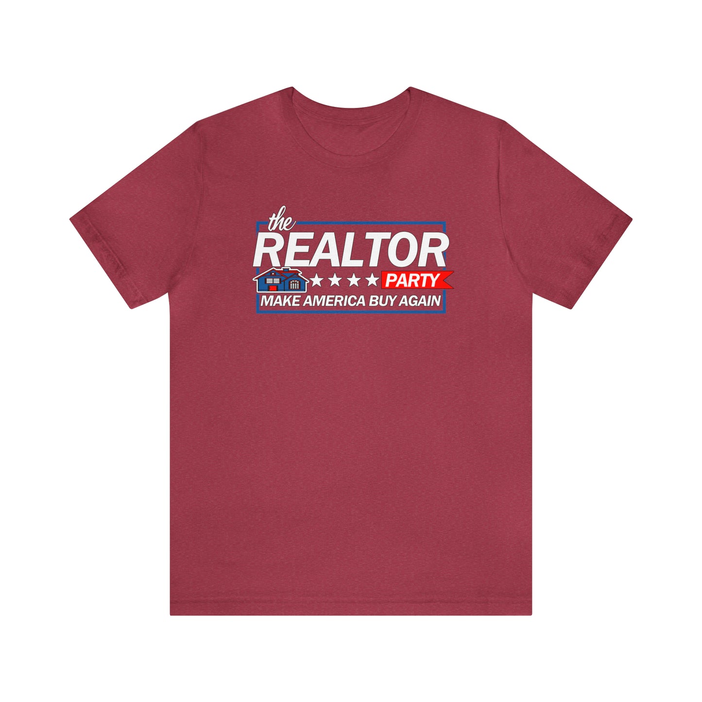 Realtor Party Make America Buy Again