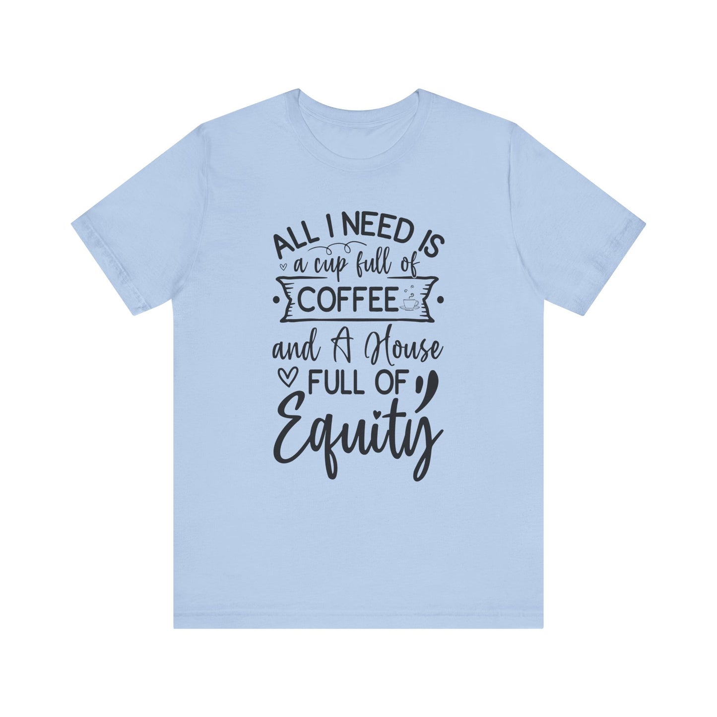 All I Need Is Equity