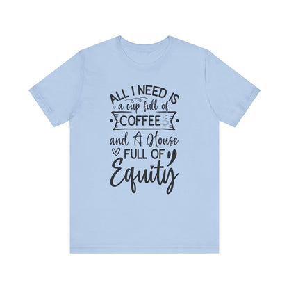 All I Need Is Equity