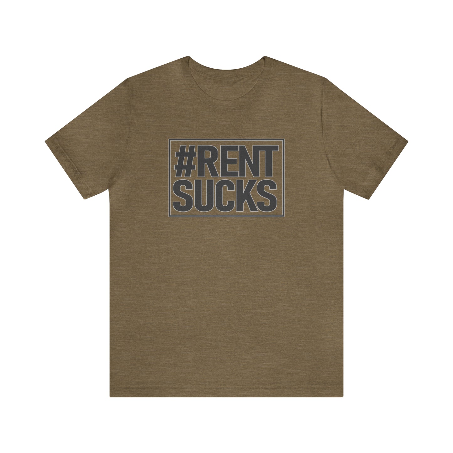 Hashtag Rent Sucks