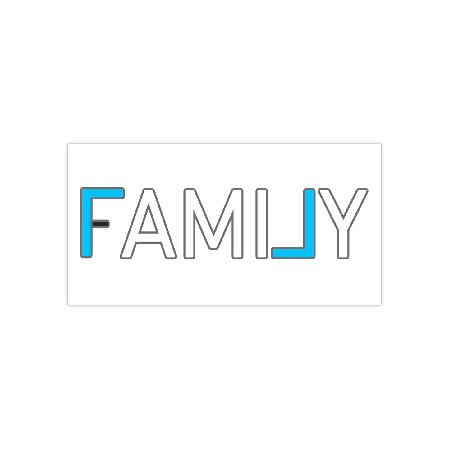 REAL Family Bumper Sticker (Legacy Blue)