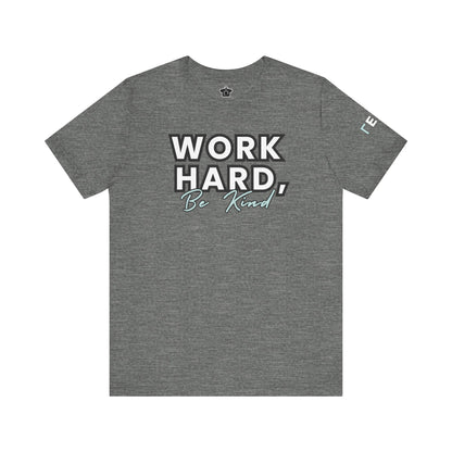 Work Hard Be Kind Modern Mint - Unofficial