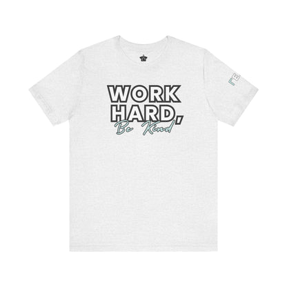 Work Hard Be Kind Modern Mint - Unofficial