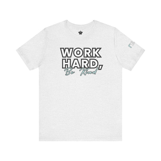 Work Hard Be Kind Modern Mint - Unofficial