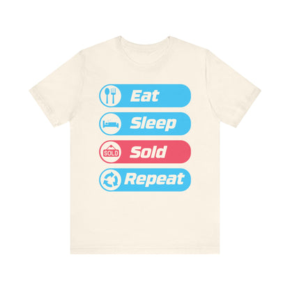 Eat Sleep Sold Repeat Unisex Jersey Short Sleeve Tee