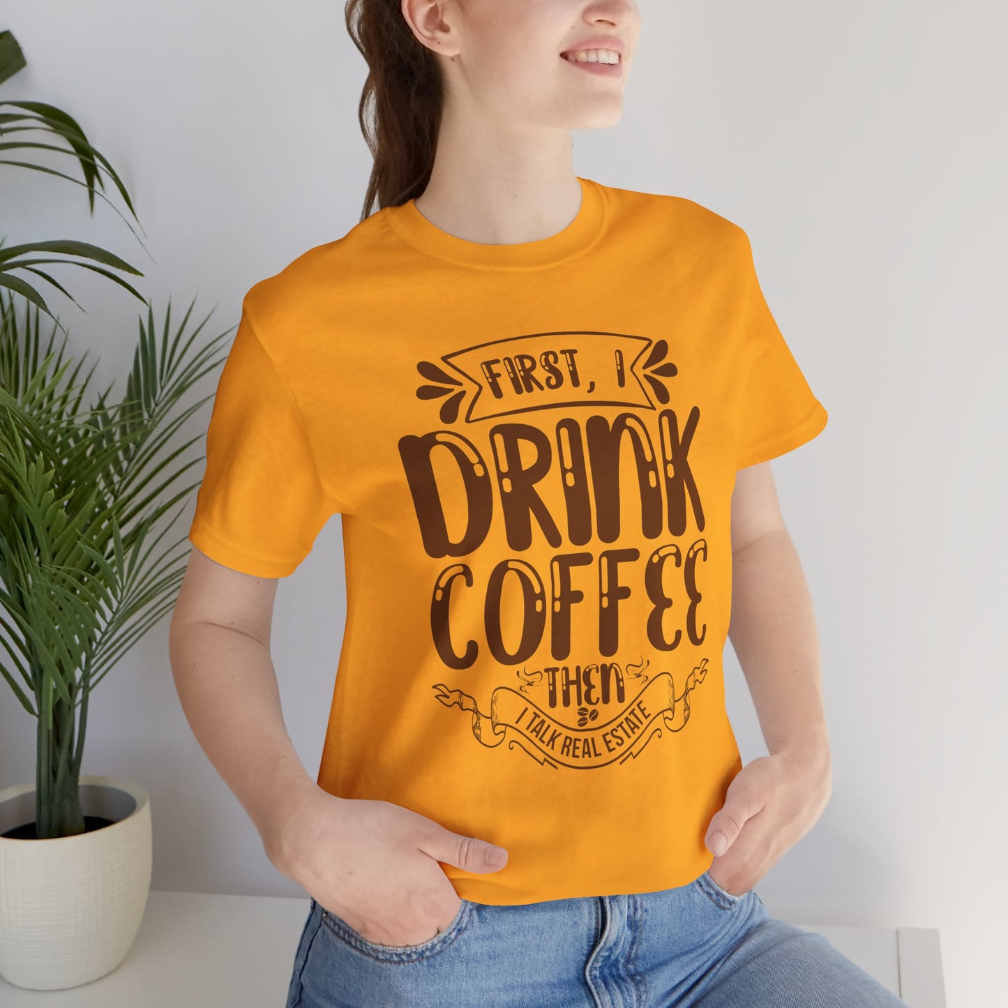 First I Drink Coffee