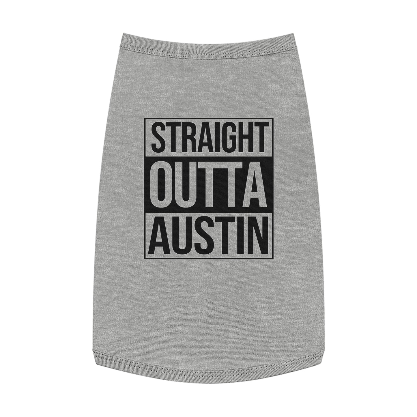 Straight Outta Austin Pup Tank Top