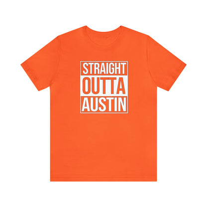 Straight Outta Austin