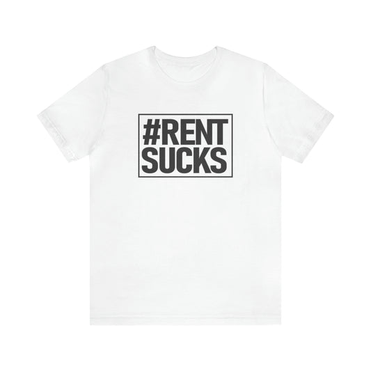 Hashtag Rent Sucks