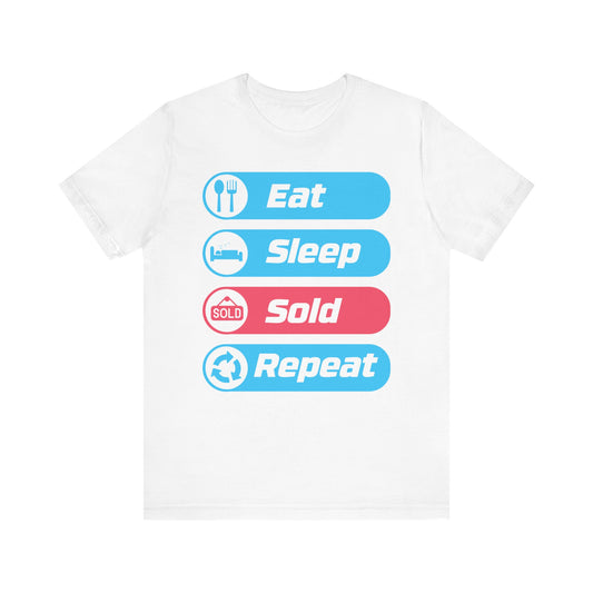 Eat Sleep Sold Repeat Unisex Jersey Short Sleeve Tee