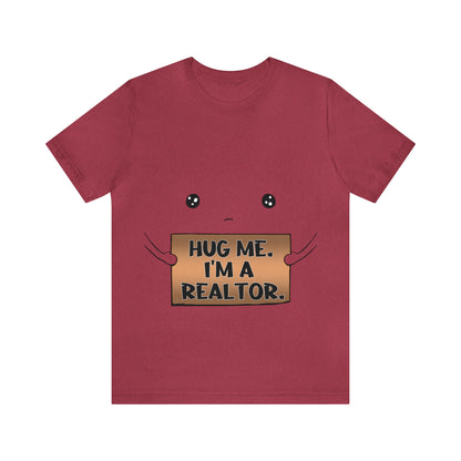 Hug Me I'm A Realtor