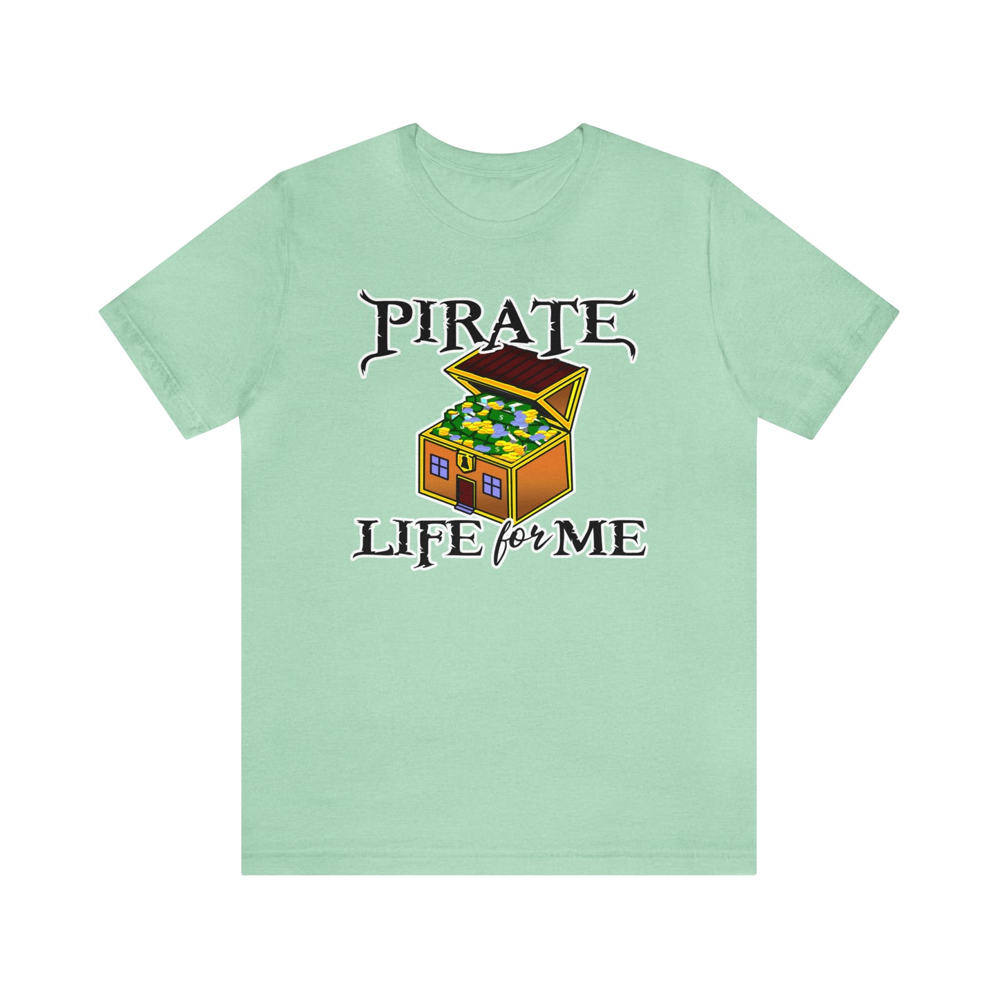 Pirate Life For Me