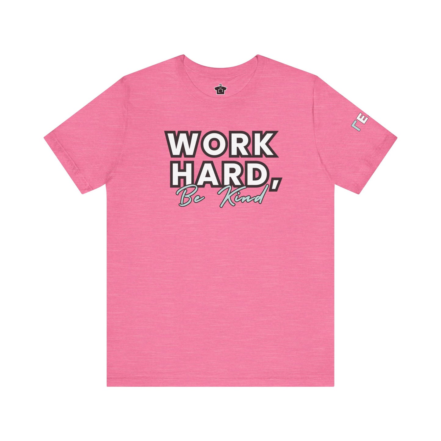 Work Hard Be Kind Modern Mint - Unofficial