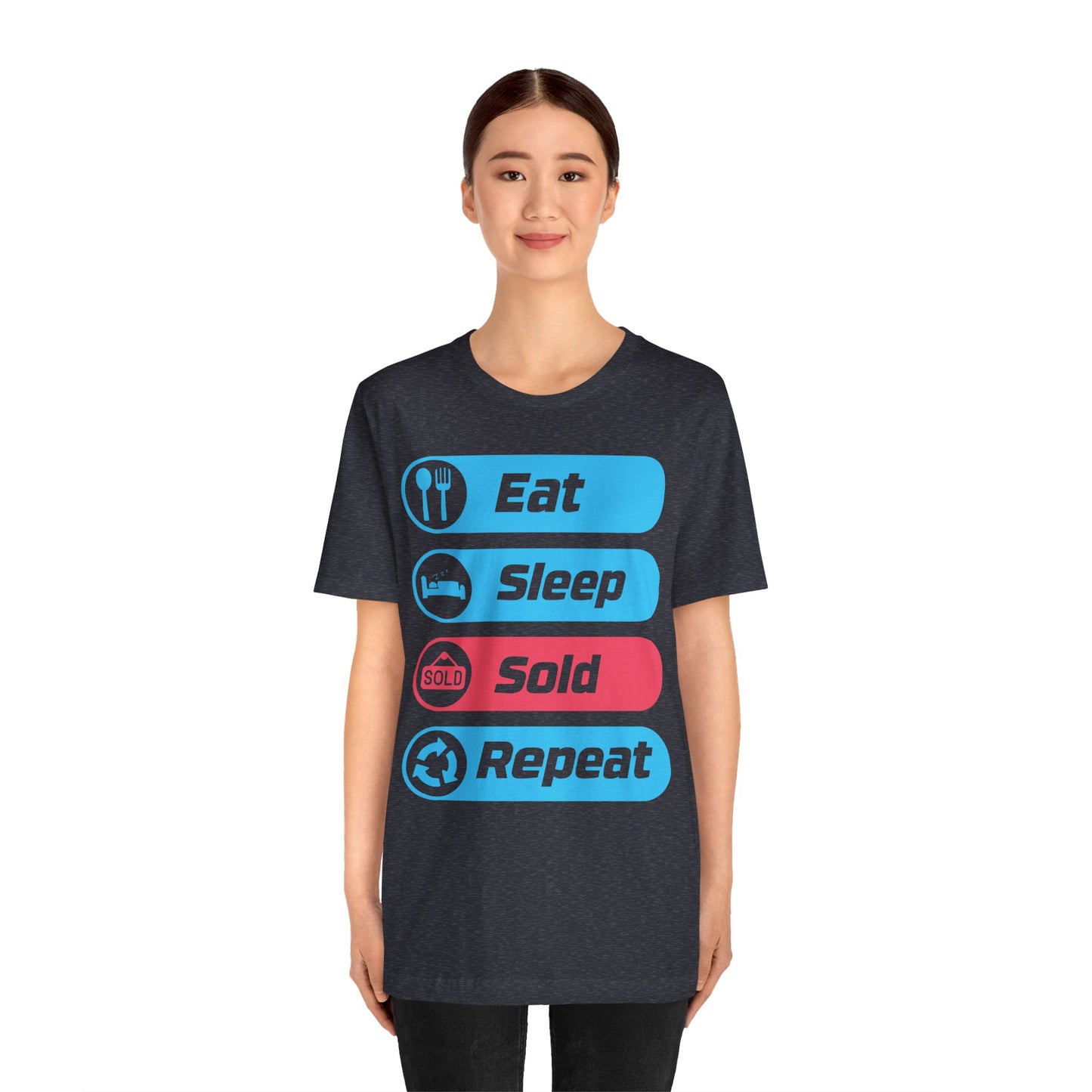 Eat Sleep Sold Repeat Unisex Jersey Short Sleeve Tee