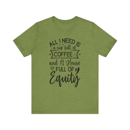 All I Need Is Equity