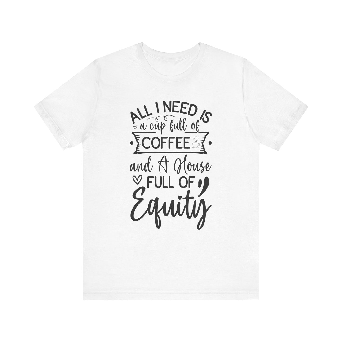 All I Need Is Equity