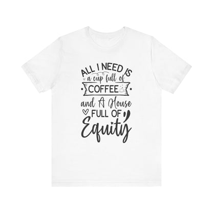 All I Need Is Equity