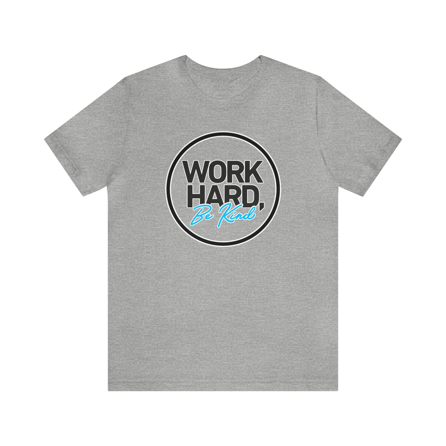 Work Hard Be Kind Black Circle