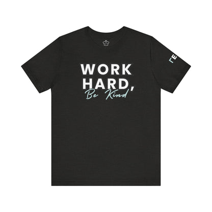 Work Hard Be Kind Modern Mint - Unofficial