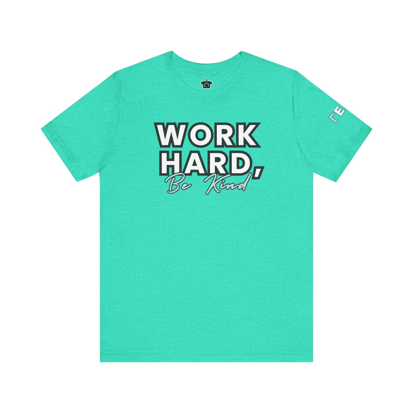 Work Hard Be Kind Modern Mint - Unofficial