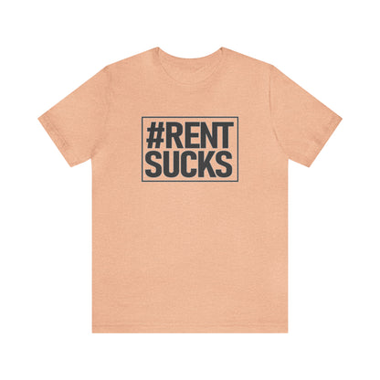 Hashtag Rent Sucks