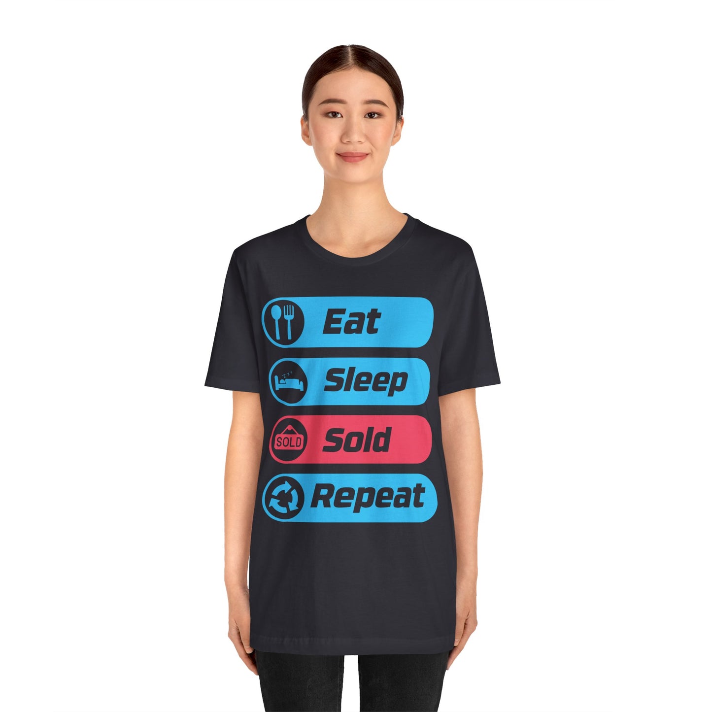 Eat Sleep Sold Repeat Unisex Jersey Short Sleeve Tee