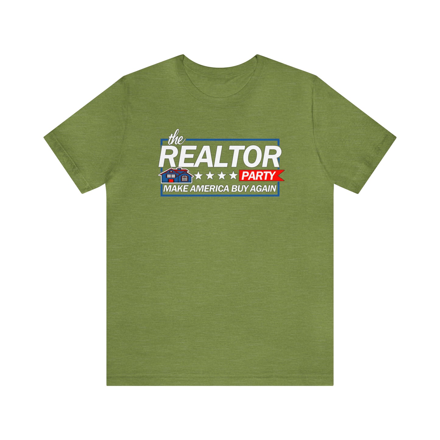 Realtor Party Make America Buy Again