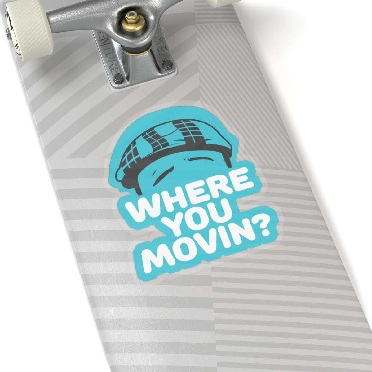 Where You Moving Sticker #ianofaustin