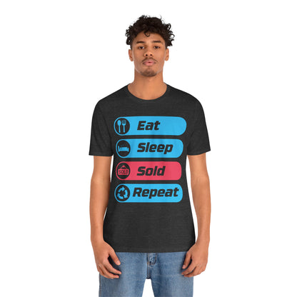 Eat Sleep Sold Repeat Unisex Jersey Short Sleeve Tee