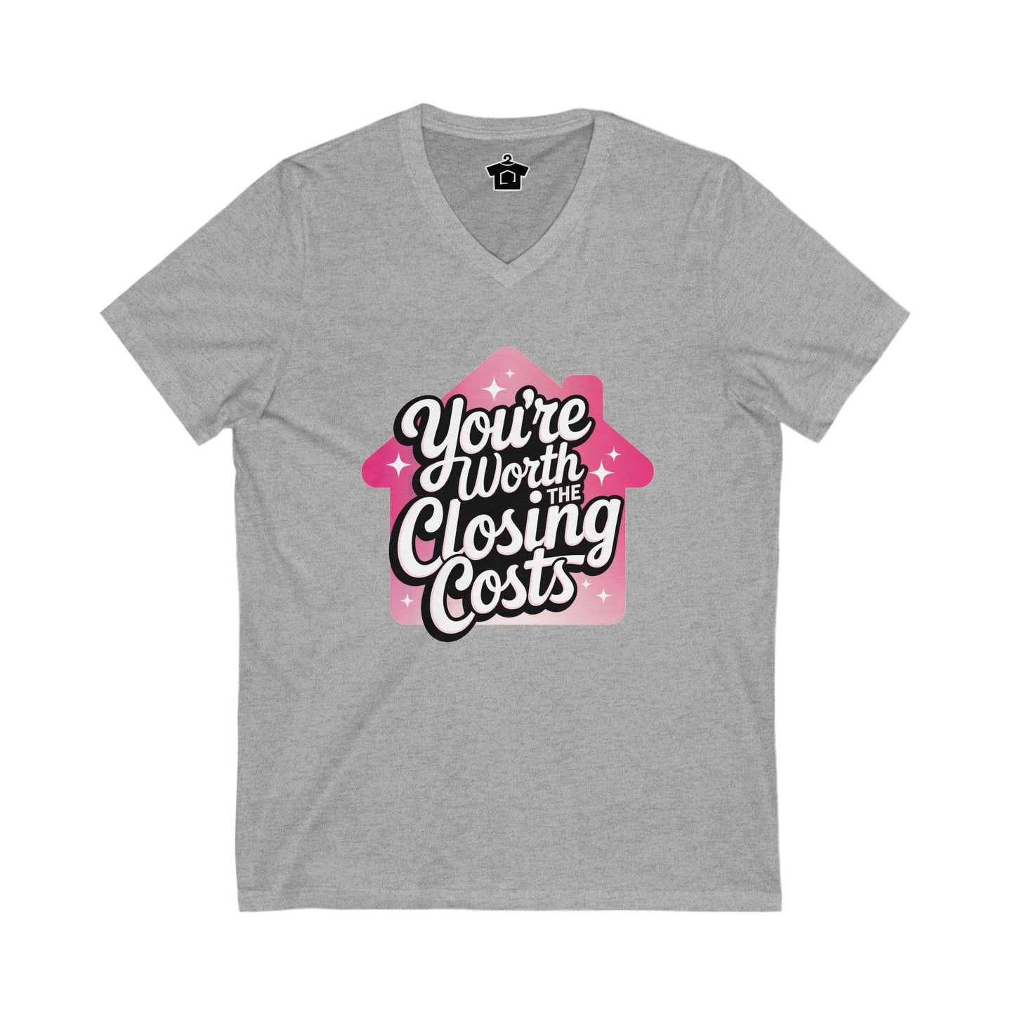 You're Worth the Closing Costs V-Neck