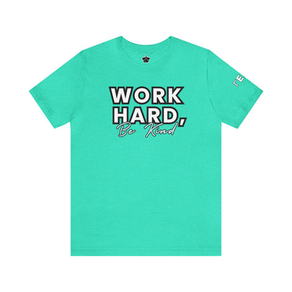 Work Hard Be Kind Modern Mint - Unofficial