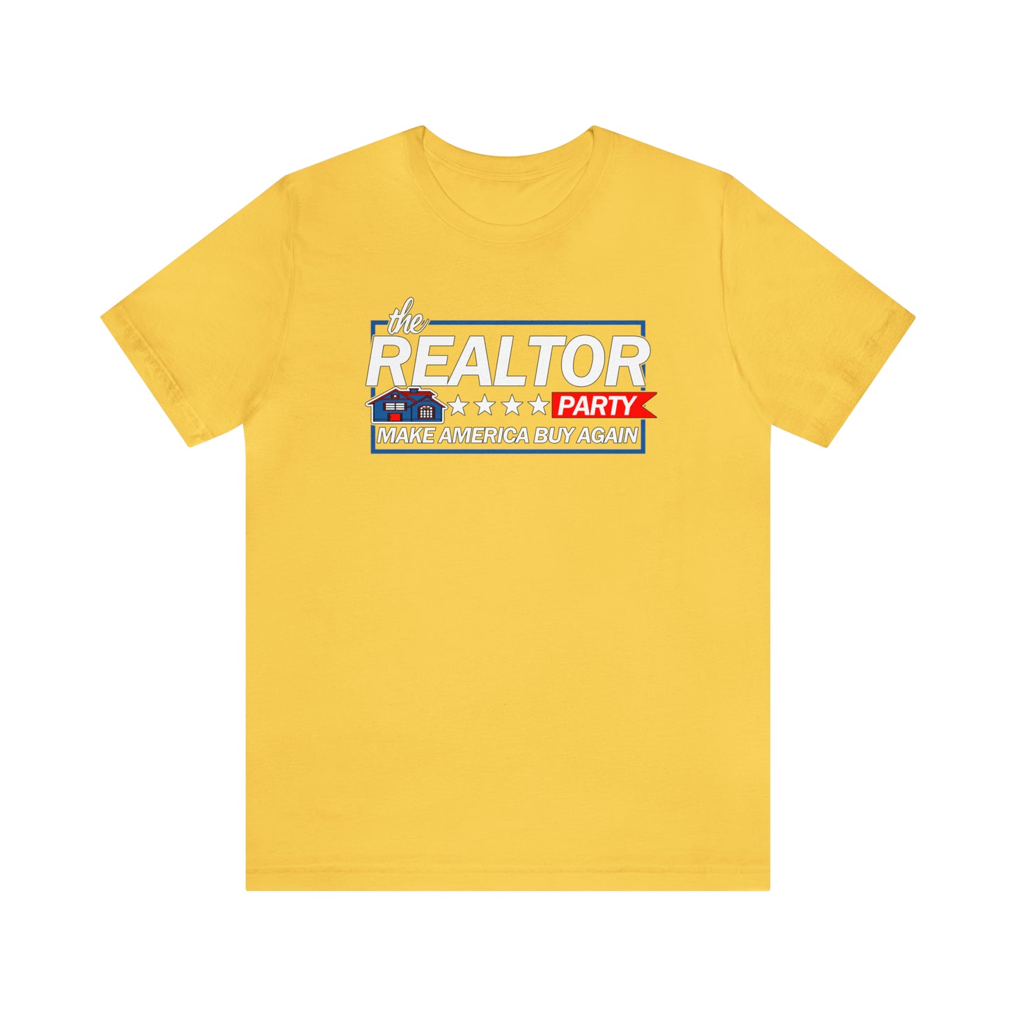 Realtor Party Make America Buy Again