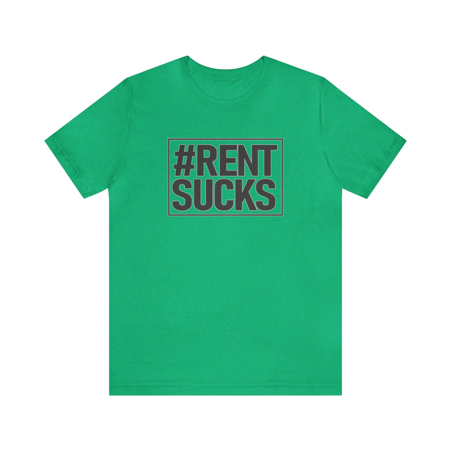 Hashtag Rent Sucks