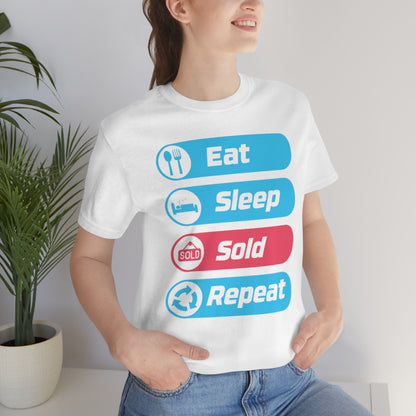 Eat Sleep Sold Repeat Unisex Jersey Short Sleeve Tee