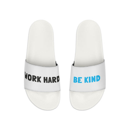 Work Hard Be Kind Slide Sandals