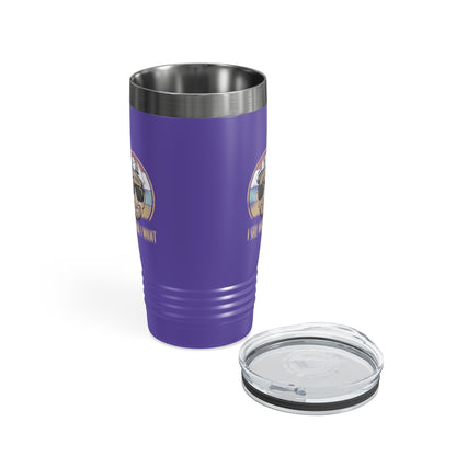 I Sell What I Want Ringneck Tumbler #ianofaustin